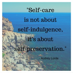 Self-care is not about self-indulgence, it's about self-preservation. (1)